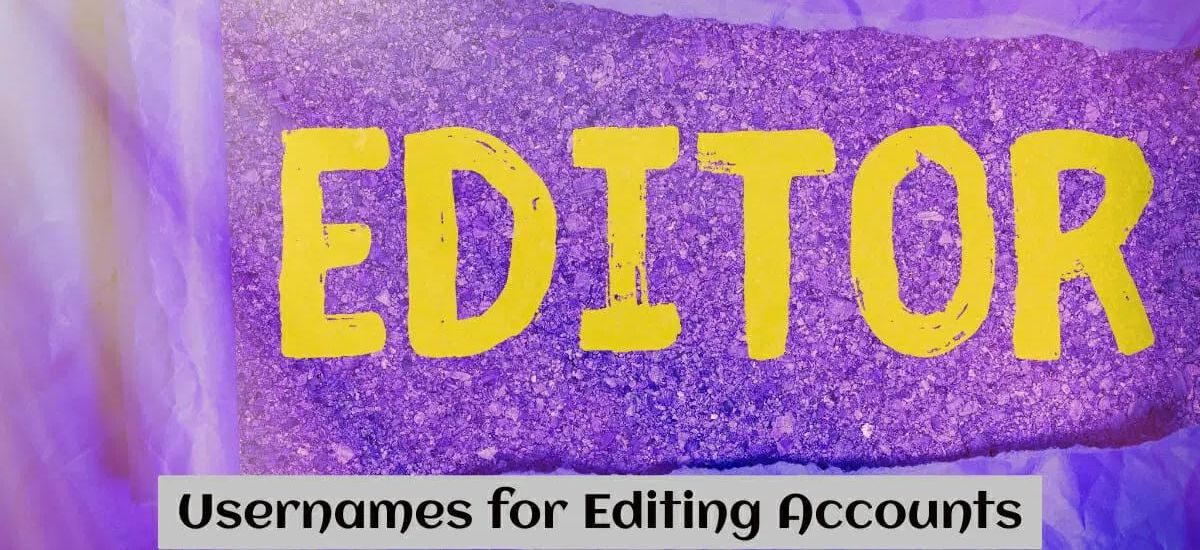 Editor Usernames